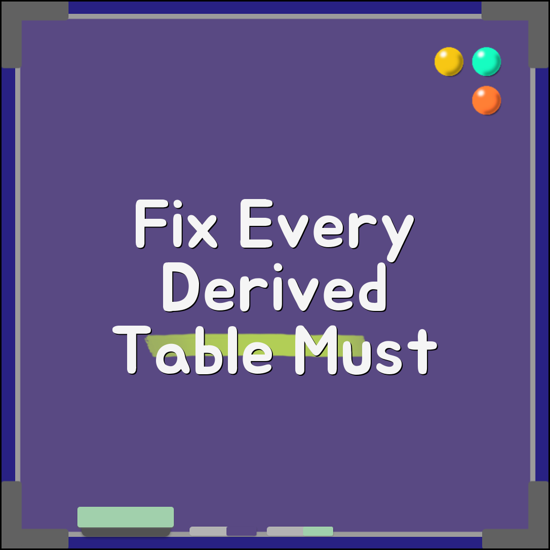Every derived table must have its own alias 에러 해결법 4단계 완벽 가이드